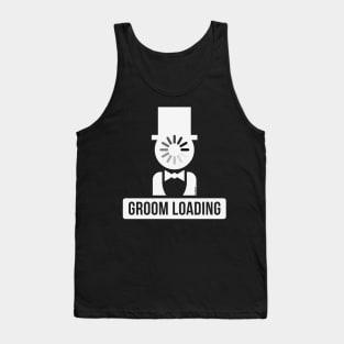 Groom Loading (Stag Night / Bachelor Party / White) Tank Top